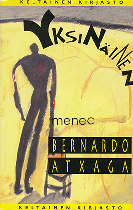 Atxaga, Bernardo - Yksinäinen 