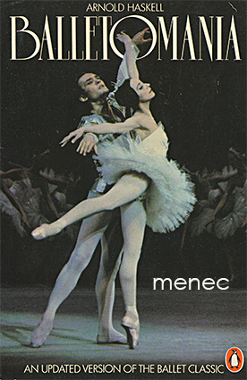 Haskell, Arnold - Balletomania 