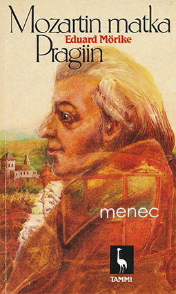 Mörike, Eduard - Mozartin matka Pragiin 