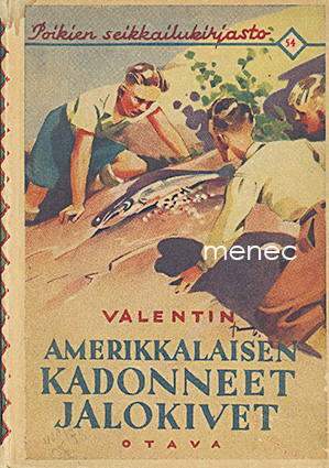 Valentin - Amerikkalaisen kadonneet jalokivet 