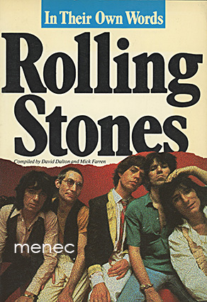 Rolling Stones in Their Own Words 