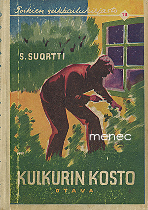 Suortti, S. - Kulkurin kosto 