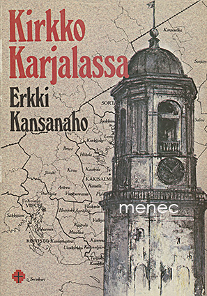 Kansanaho, Erkki - Kirkko Karjalassa 