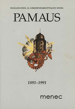 Teollisuuden- ja liikkeenharjoittajain seura Pamaus 100-vuotias 