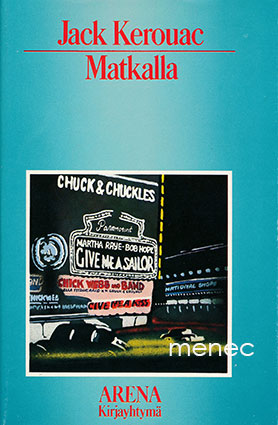 Kerouac, Jack - Matkalla 