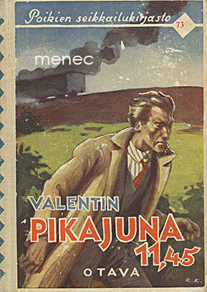 Valentin - Pikajuna 11.45 