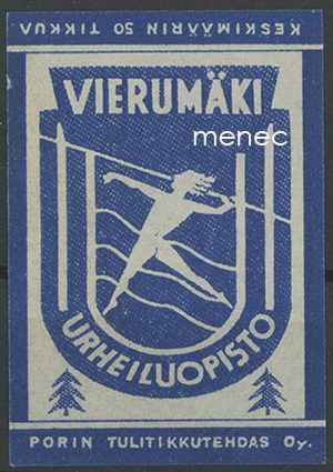 Tulitikkuetiketti, Vierumäen urheiluopisto, Heinola 