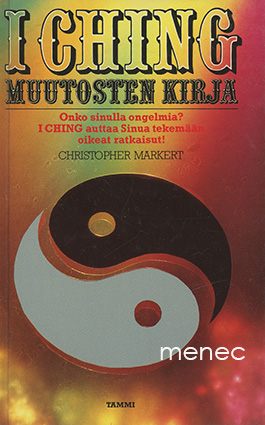 Markert, Christopher - I Ching. Muutosten kirja 