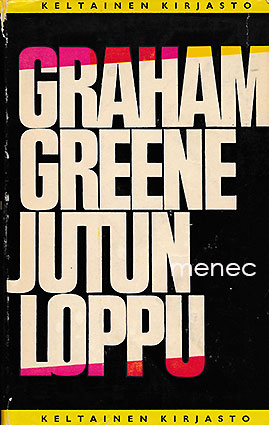 Greene, Graham - Jutun loppu 
