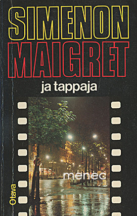 Simenon, Georges - Maigret ja tappaja 