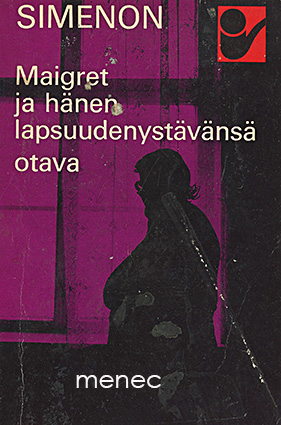 Simenon, Georges - Maigret ja hänen lapsuudenystävänsä 
