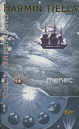 Greenland, Colin - Harmin tiellä 