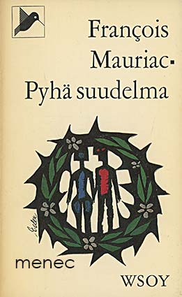 Mauriac, François - Pyhä suudelma 