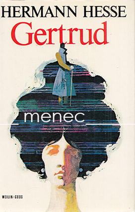 Hesse, Hermann - Gertrud 