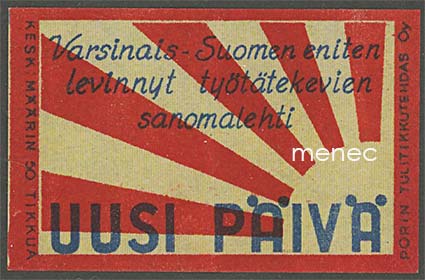 Tulitikkuetiketti, Uusi Päivä 