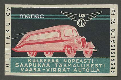 Tulitikkuetiketti, Kulkekaa nopeasti ... Vaasa-Virrat autolla 