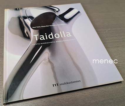 Taidolla. Uutta suomalaista hopeasepäntyötä 