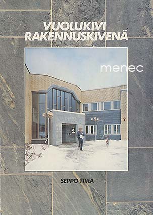 Tiira, Seppo - Vuolukivi rakennuskivenä 