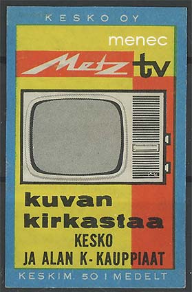 Tulitikkuetiketti, Metz tv - kuvan kirkastaa Kesko 