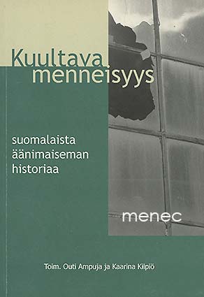 Kuultava menneisyys 