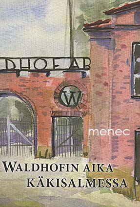 Waldhofin aika Käkisalmessa 
