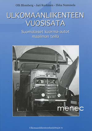 Blomberg, Olli & Kurkinen, Jari & Nummela, Ilkka - Ulkomaanliikenteen vuosisata 