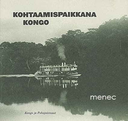 Kohtaamispaikkana Kongo 