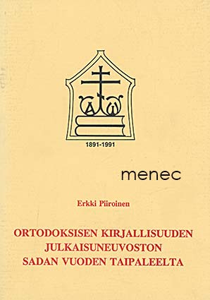 Ortodoksisen kirjallisuuden julkaisuneuvoston sadan vuoden taipaleelta 