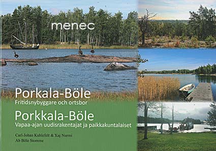 Porkkala-Böle. Vapaa-ajan uudisrakentajat ja paikkakuntalaiset 