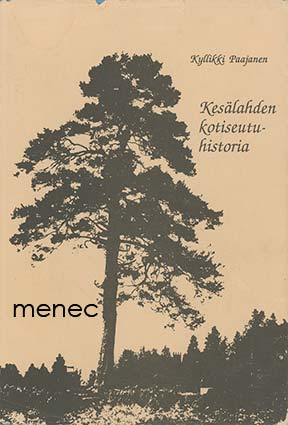 Paajanen, Kyllikki - Kirjoitettua ja kerrottua Kesälahdelta 