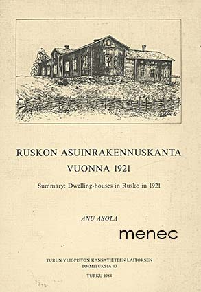 Asola, Anu - Ruskon asuinrakennuskanta vuonna 1921 