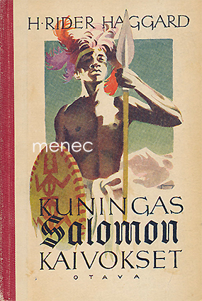 Haggard, H. Rider - Kuningas Salomon kaivokset 