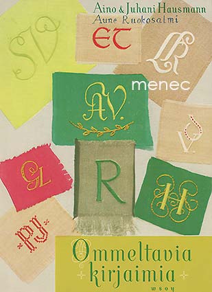 Hausmann, Aino & Hausmann, Juhani - Ommeltavia kirjaimia 