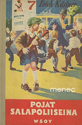 Kästner, Erich - Pojat salapoliiseina 