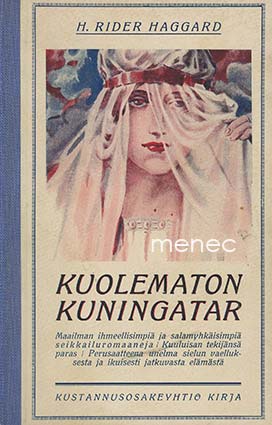 Haggard, H. Rider - Kuolematon kuningatar 