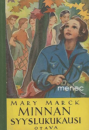 Marck, Mary - Minnan syyslukukausi 