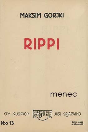Gorki, Maksim - Rippi 