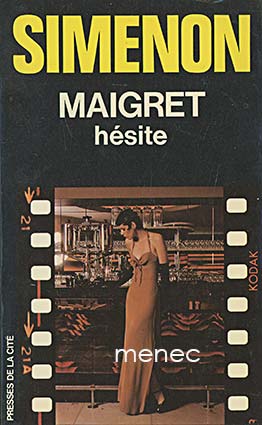 Simenon, Georges - Maigret hésite 