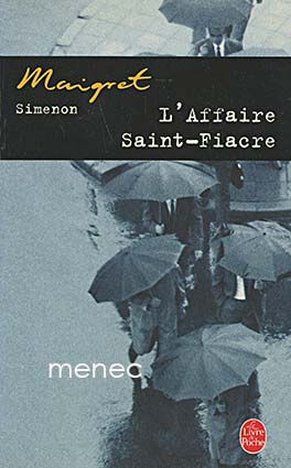 Simenon, Georges - Maigret. L'Affaire Saint-Fiacre 