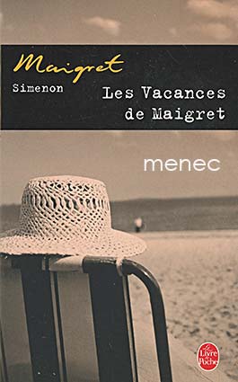 Simenon, Georges - Les Vacances de Maigret 
