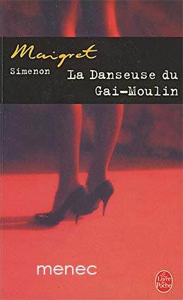 Simenon, Georges - La Danseuse du Gai-Moulin 