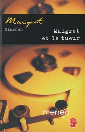 Simenon, Georges - Maiget et le tueur 