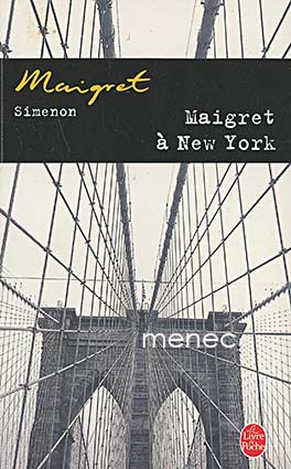 Simenon, Georges - Maigret à New York 