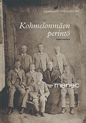 Raitala, Jouko - Kohmelonmäen perintö 