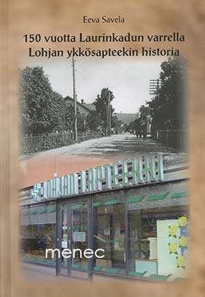 Savela, Eeva - 150 vuotta Laurinkadun varrella 