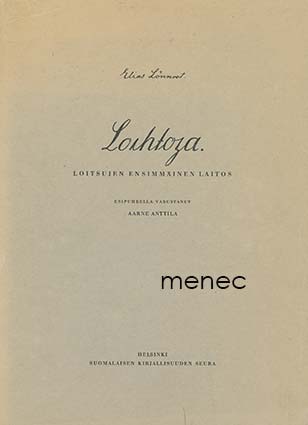 Lönnrot, Elias - Loihtoja 