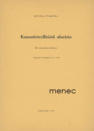 Vilkuna, Kustaa - Kansatieteellisistä alueista 