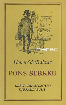 Balzac, Honoré de - Pons serkku 