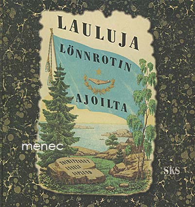 Lauluja Lönnrotin ajoilta 