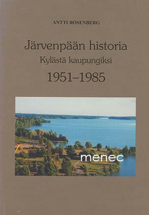 Rosenberg, Antti - Suur-Tuusulan historia : Tuusula - Kerava - Järvenpää. 4, 3 